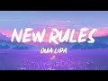 Dua Lipa - New Rules (Lyrics) | 1 HOUR