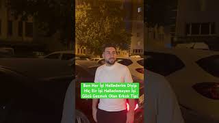 Ben Her İşi Hallederim Diyen Erkek Tipi