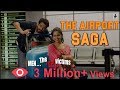SIT | Web Series | E 01 | The Airport Saga