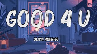 Olivia Rodrigo - ..good 4 u..(Lyrics) |... Mix Lyrics