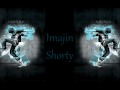 Imajin - Shorty