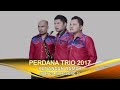 PERDANA TRIO 2017 Baju Nabirong 2
