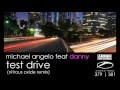 Видео Michael Angelo feat. Danny - Test Drive (Nitrous Oxide Remix) (ASOT 379 381) (TATW 240)