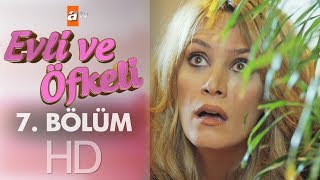 Evli Ve Öfkeli 7. Bölüm