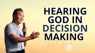 Hearing God's Voice in Decision Making - Sunday Sermon - 7/10/22