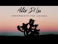 Alex Di Leo - Underneath The Covers (Official Audio)