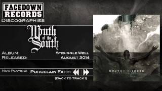 Watch Mouth Of The South Porcelain Faith video