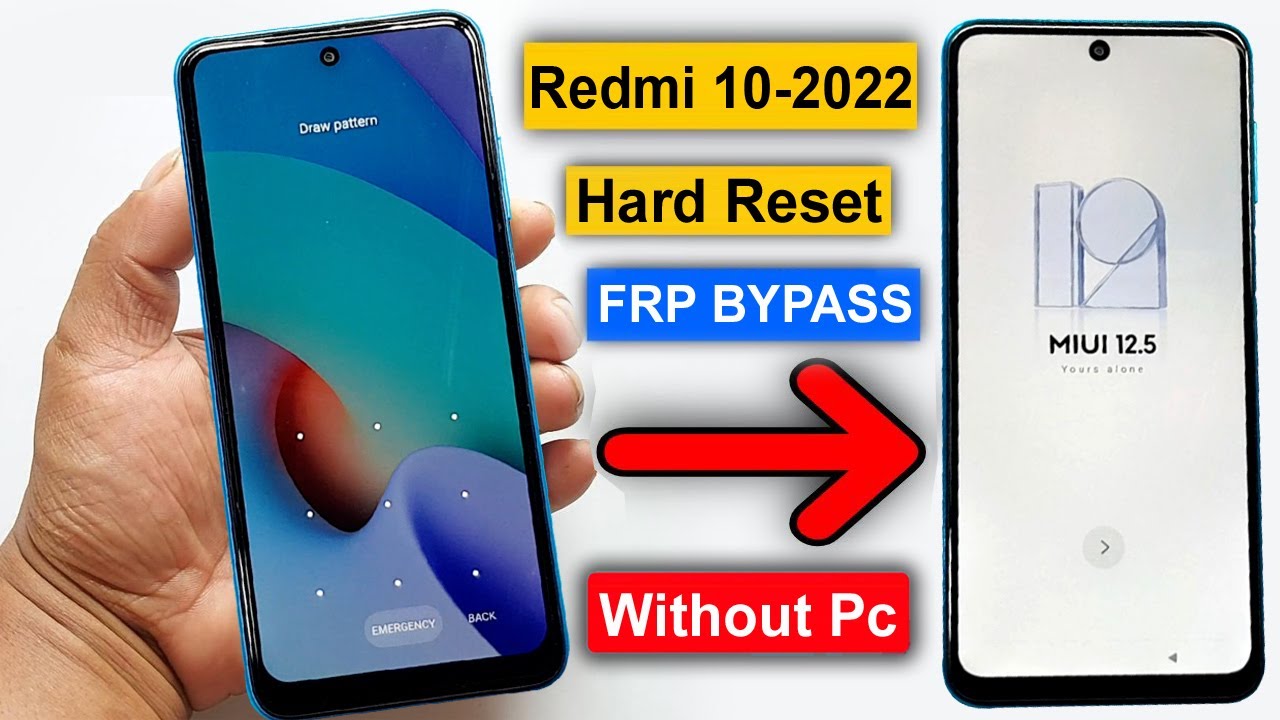 Redmi 10 2022 Hard Reset & Frp Bypass MIUI 12.5 Redmi 10 2022 Hard Reset & Frp Bypass MIUI 12.5