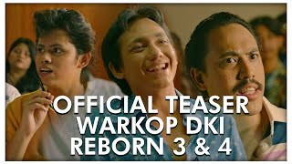  Teaser WARKOP DKI REBORN 3 & 4 | Coming Soon 2019