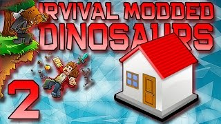 Minecraft: Modded Dinosaur Survival Let's Play w/Mitch! Ep. 2 - HOW TO BUILD A DINO HOUSE!