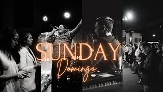 Sunday Service | Domingo Servicio