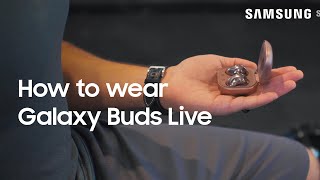 01. How to wear your Galaxy Buds Live for the best sound and fit | Samsung US