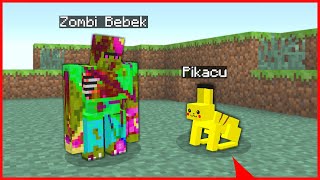 ZOMBİ BEBEK PİKAÇU'YU BULDU! 😱 - Minecraft