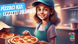 Masal Pizzacı Kız Lezzetli Dilimler Minimagic Tales