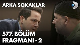 Arka Sokaklar 577. Bölüm Fragmanı - 2
