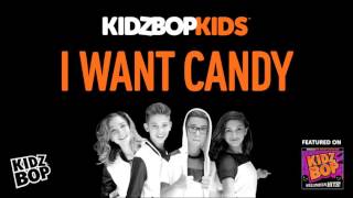 Watch Kidz Bop Kids I Want Candy video
