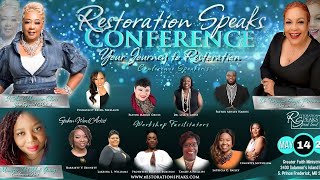 Restoration Speaks Sessions ~ It's Not Too Late to Register for the Restoration Speaks Conference!
