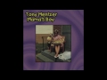 "A Piece of My Mind" by Tony Mentzer