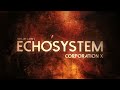 Corporation X - Skylar Cahn Dramatic Instrumental (Echosystem)