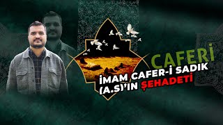 İmam Cafer Sadik A.sin Şehadeti̇ - Caferi Mezhebinin Kurucusu