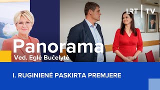 I. Ruginienė Paskirta Premjere Panorama 2025-08-26