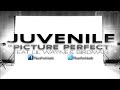 Juvenile - Picture Perfect ft. Lil Wayne & Birdman