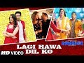 Lagi Hawa Dil Ko Video Song | NAWABZAADE | Raghav Juyal, Punit J Pathak, Isha Rikhi, Dharmesh