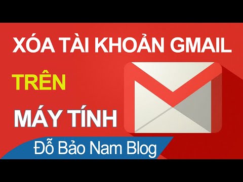 Cách xóa tài khoản Google, xóa tài khoản Gmail vĩnh viễn trên máy tính