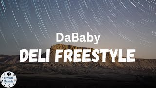 Watch Dababy Deli Freestyle video