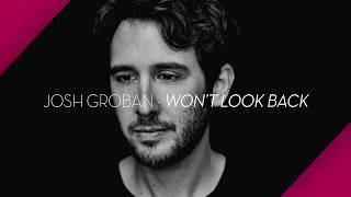 Josh Groban Won 39 T Look Back The Story Behind The Song Josh Groban Won 39 T Look Back The Story Behind The Song