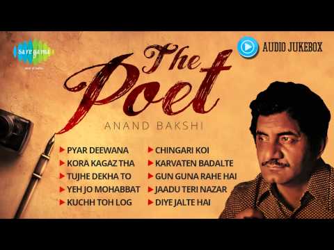 Best of Anand Bakshi | Best Old Hindi Songs- Audio Juke Box |...