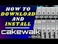 How to Download and Install Cakewalk by Bandlab