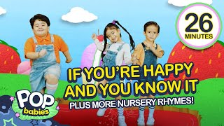 If You're Happy And You Know It + More Nursery Rhymes | 26 Mins Non-Stop Compila