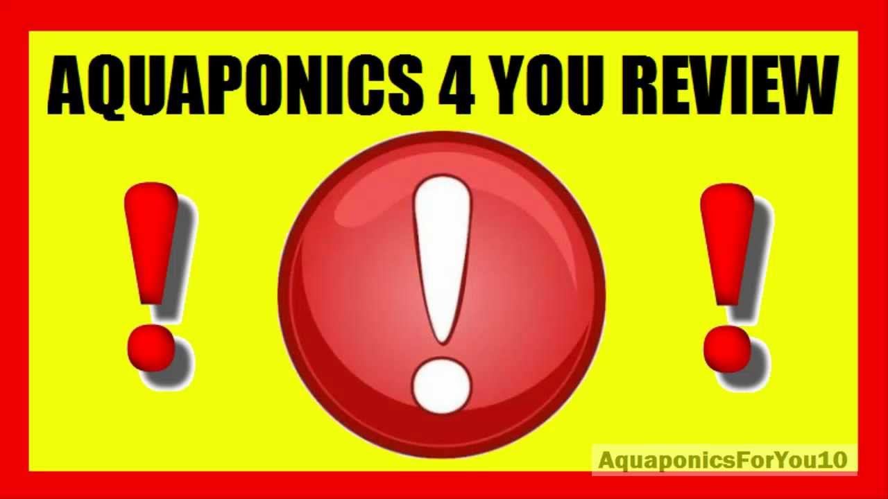 Aquaponics 4 You Review - Is Aquaponics For You Worth It? - YouTube