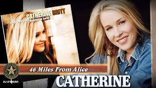 Watch Catherine Britt 46 Miles From Alice video
