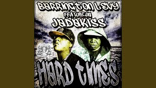 Hard Times (Feat. Jadakiss)