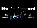 He Is Legend - The Widow Of Magnolia/Attack Of The Dungeon Witch