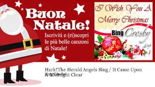 Watch Bing Crosby Hark The Herald Angels Sing video