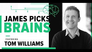 James Picks Brains: Leadership Style With Tom Williams