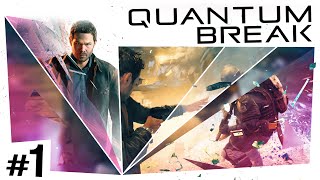 Quantum Break #1 - The Beginning