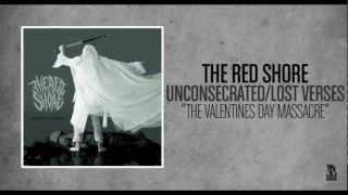Watch Red Shore The Valentines Day Massacre video