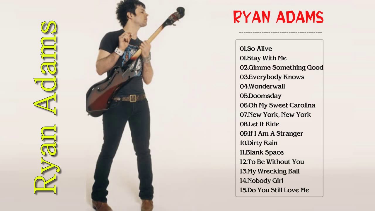 Ryan adams compilation