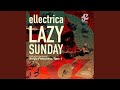 Lazy Sunday (Sergio Fernandez Remix)