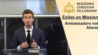 Exiles on Mission: Ambassadors not Aliens - November 20, 2022