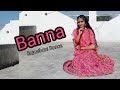 Banna | Ruchika Jangid | Haryanvi Song | Dance Covered By Nikita..