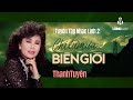 Chiều Mưa Biên Giới (Tuyển Tập Nhạc Lính 2) | Thanh Tuyền | Nhạc Vàng Bất Hủ