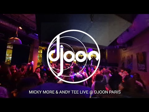 Micky More &amp; Andy Tee Live @ DJOON Club Paris France - De La Groove Event