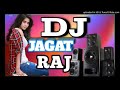 Jise Dekh Mera Dil Dhadka Dj Jagat Raj Hard Dholki mix 2019 MUSIC PRIMIER HD(paidera.com)