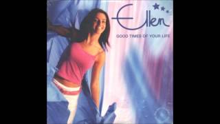 Watch Ellen Good Times Of Your Life video