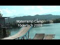 Föderlach Vitamin-F waterramp camp 2009